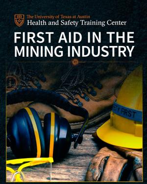 First Aid in the Mining Industry