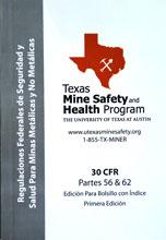 Spanish 30 CFR Metal &amp; Nonmetal Edition Product # MNM-SPN